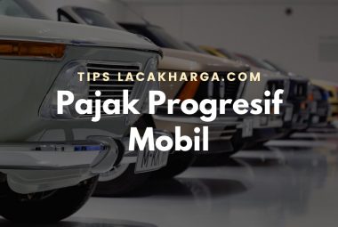 Pajak Progresif Mobil dan Cara Menghitungnya