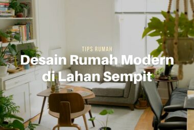 Simak! 7 Ide Desain Rumah Mewah Modern di Lahan Sempit