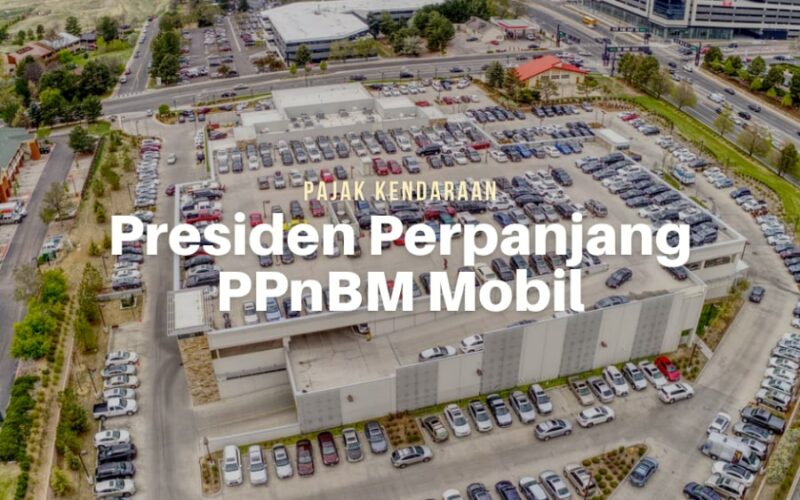 Presiden Jokowi Perpanjang PPnBM Mobil