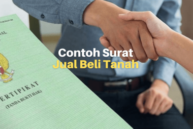 Contoh Surat Jual Beli Tanah yang Wajib Anda Ketahui