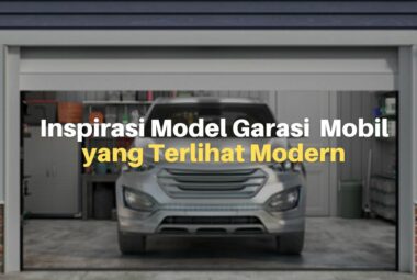 11 Inspirasi Model Garasi Mobil yang Terlihat Modern