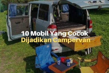 10 Mobil Yang Cocok Untuk Dijadikan Campervan