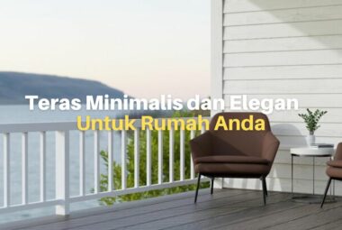 20 Teras Minimalis dan Elegan untuk Rumah Anda