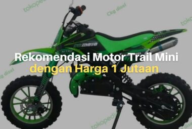 Rekomendasi Motor Trail Mini dengan Harga 1 Jutaan