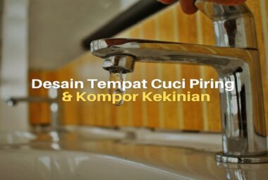 12 Inspirasi Desain Tempat Cuci Piring dan Kompor Kekinian